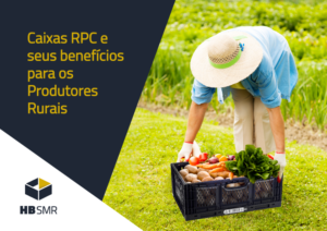 Caixas RPC e os benefícios para produtores rurais